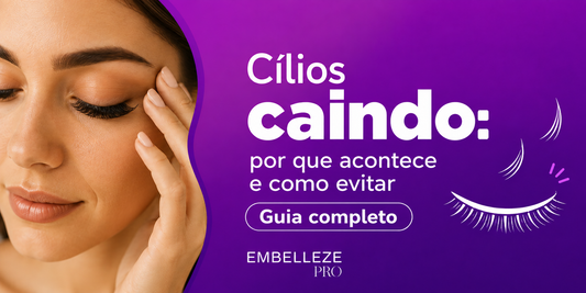 Cílios caindo: por que acontece e como evitar