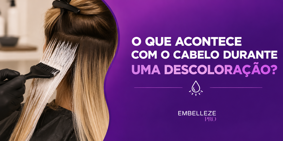 O que acontece com o cabelo durante uma descoloração