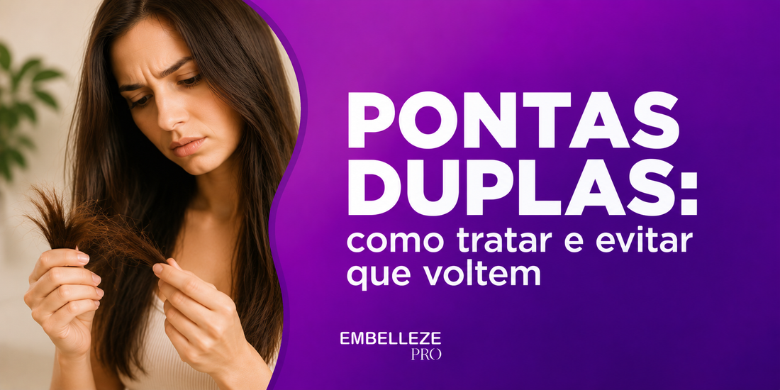 Pontas duplas: como tratar e evitar que voltem